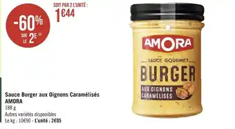 Géant Casino Amora sauce burger aux oignons caramélisés offre