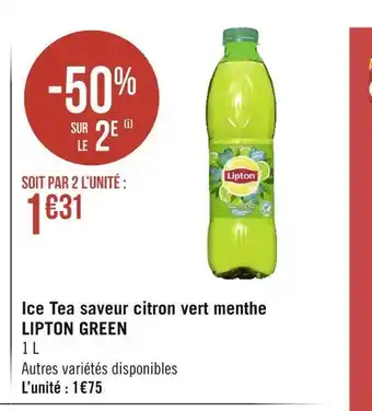 Géant Casino Lipton green ice tea saveur citron vert menthe offre
