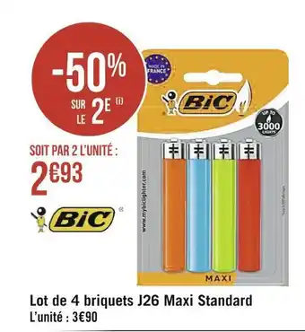 Géant Casino Bic lot de 4 briquets j26 maxi standard offre