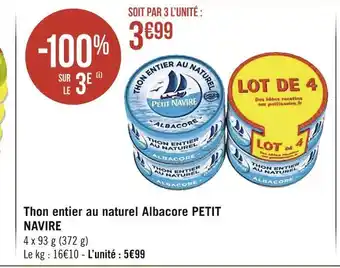 Géant Casino Petit navire thon entier au naturel albacore offre