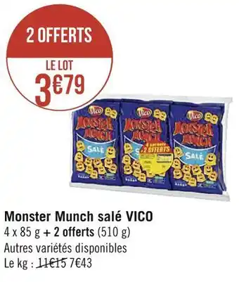 Géant Casino Vico monster munch salé offre