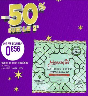 Géant Casino Mosaïque feuilles de brick offre