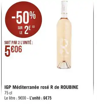 Géant Casino R de roubine igp méditerranée rosé offre