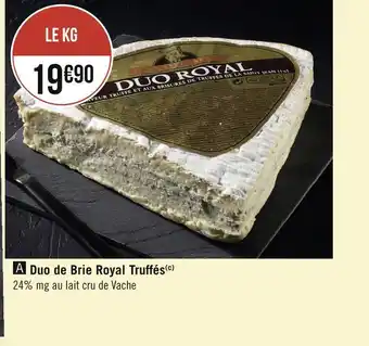 Géant Casino Duo de brie royal truffés offre
