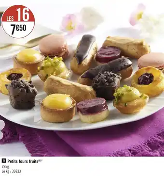 Géant Casino Petits fours fruits offre
