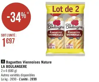 Géant Casino La boulangere baguettes viennoises nature offre