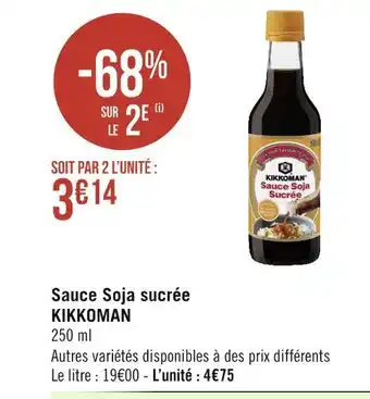 Géant Casino Kikkoman sauce soja sucrée offre