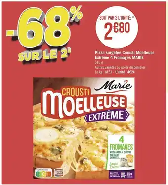 Géant Casino Marie pizza surgelée crousti moelleuse extrême 4 fromages offre