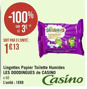 Géant Casino Casino lingettes papier toilette humides les doodingues de casino offre