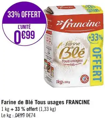 Géant Casino Francine farine de blé tous usages offre
