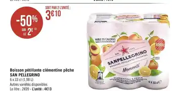 Géant Casino San pellegrino boisson pétillante clémentine pêche offre