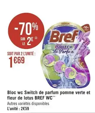 Géant Casino Bref bloc wc switch de parfum pomme verte et fleur de lotus offre