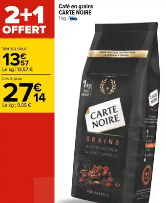 Carrefour Carte noire café en grains offre