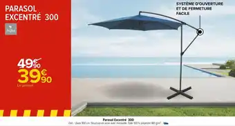 Carrefour Hyba parasol excentré 300 offre