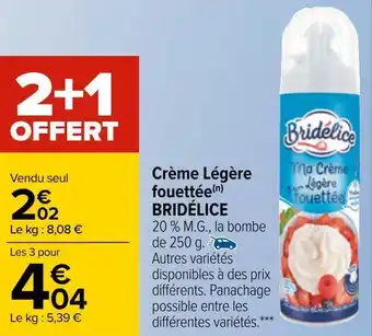 Carrefour Bridélice crème légère fouettée offre