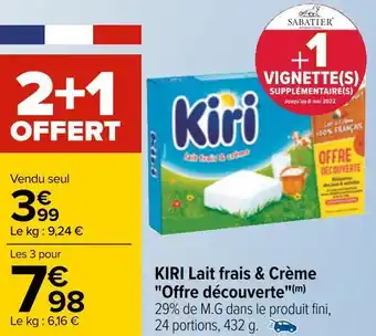 Carrefour Kiri kiri lait frais & crème "offre découverte" offre