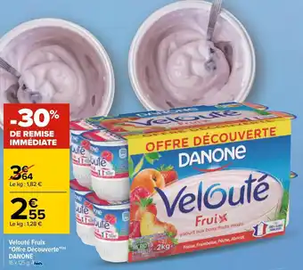 Carrefour Danone velouté fruix "offre découverte" offre