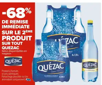 Carrefour Quezac bon plan sur tout quezac offre