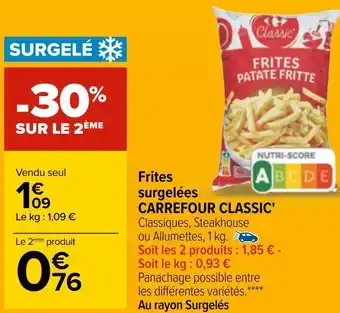 Carrefour Carrefour classic' frites surgelées offre