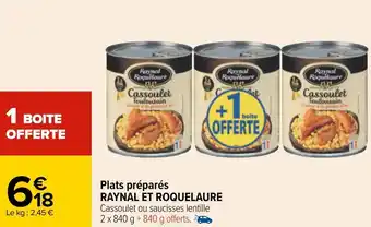 Carrefour Raynal et roquelaure plats préparés offre