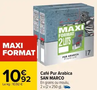 Carrefour San marco café pur arabica offre