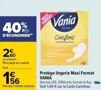 Carrefour Vania protège lingerie maxi format offre