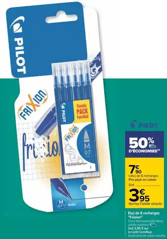 Carrefour Pilot etui de 6 recharges "frixion" offre