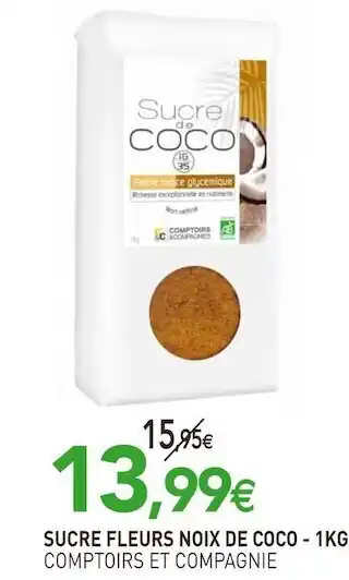 naturéO Comptoirs et compagnie sucre fleurs noix de coco offre