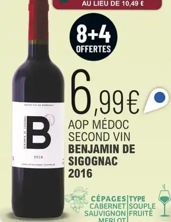 La Vignery Benjamin de sigognac aop médoc second vin offre