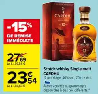 Carrefour Market Scotch whisky single malt CARDHU offre