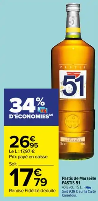 Carrefour Market Pastis de marseille PASTIS 51 offre