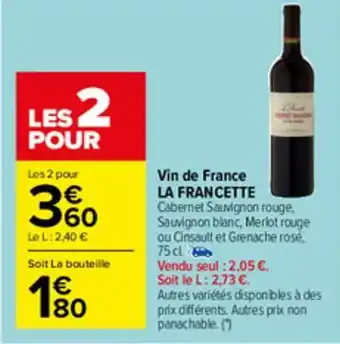 Carrefour Market Vin de france LA FRANCETTE offre