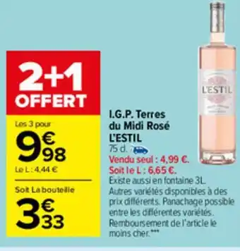 Carrefour Market I.G.P. terres du midi rosé L'ESTIL offre