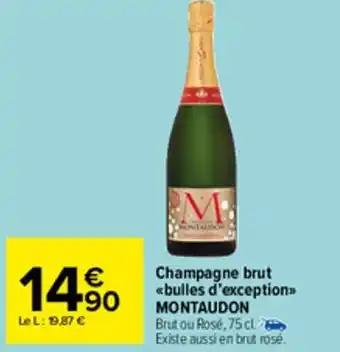 Carrefour Market Champagne brut bulles d'exception offre