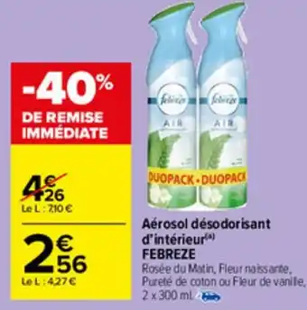 Carrefour Market Aérosol désodorisant d'intérieur FEBREZE offre