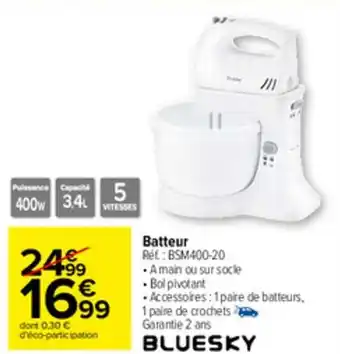 Carrefour Market Batteur offre