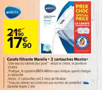 Carrefour Market Carafe filtrante marella + 2 cartouches maxtra+ offre