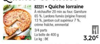 Thiriet Quiche Lorraine offre