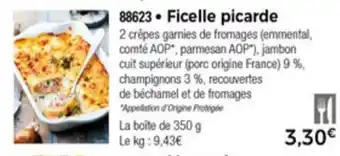 Thiriet Ficelle Picarde offre