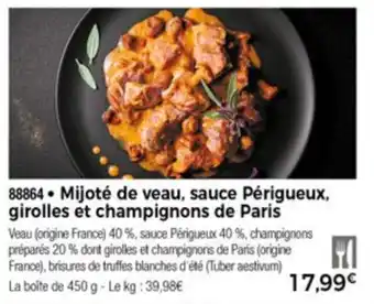 Thiriet Mijoté de Veau Sauce Périgueux offre