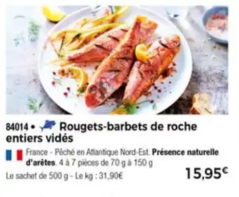 Thiriet Rougets-Barbets de Roche offre