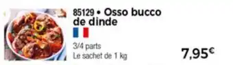 Thiriet Osso bucco de dinde offre