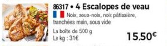 Thiriet 4 Escalopes de veau offre