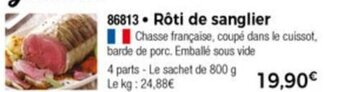 Thiriet Rôti de sanglier offre