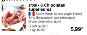 Thiriet 6 Chipolatas supétieures offre