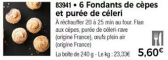 Thiriet 6 Fondants de cépes er purée de céleri offre