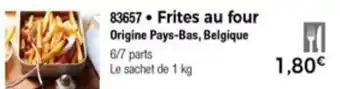 Thiriet Frites au four offre