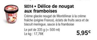 Thiriet Délice De Nougat Aux Framboises offre