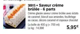 Thiriet Saveur Créme Brulée - 6 Parts offre