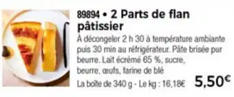 2 Parts De Flan Patissier